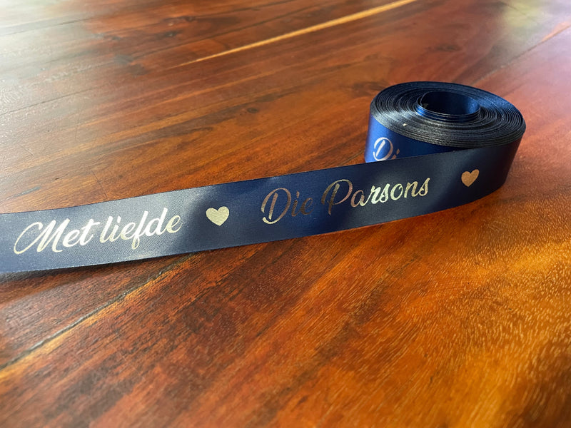 Personalised Satin Ribbon -  Gold or Silver print (priced per metre)