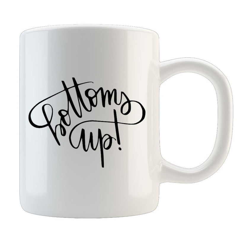 Bottoms Up!