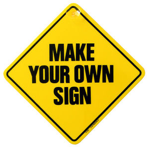 Create your Own On Board Sign