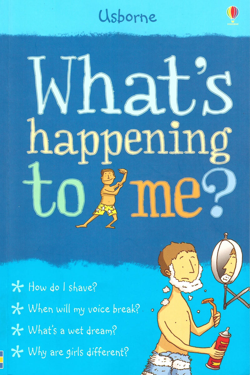 "What's happening to me?" - a book for boys